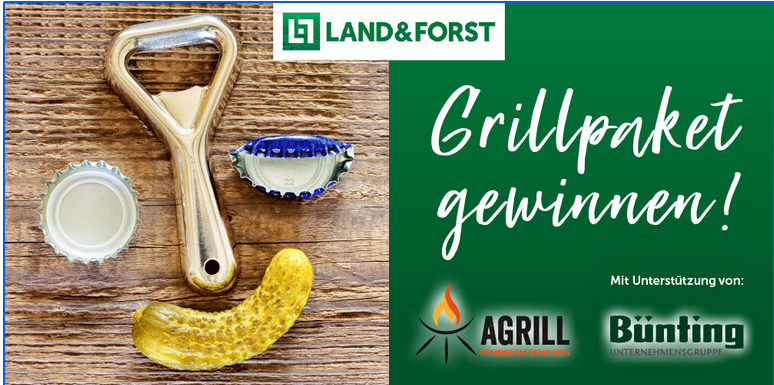 Land & Forst AGrill-Gewinnspiel gemeinsam mit Bünting